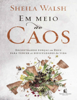 Em meio ao caos - Sheila Walsh.pdf